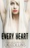 [Every Soul 02] • Every Heart